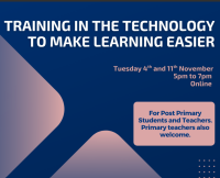 Training in the Technology to Make Learning Easier - 2 session course